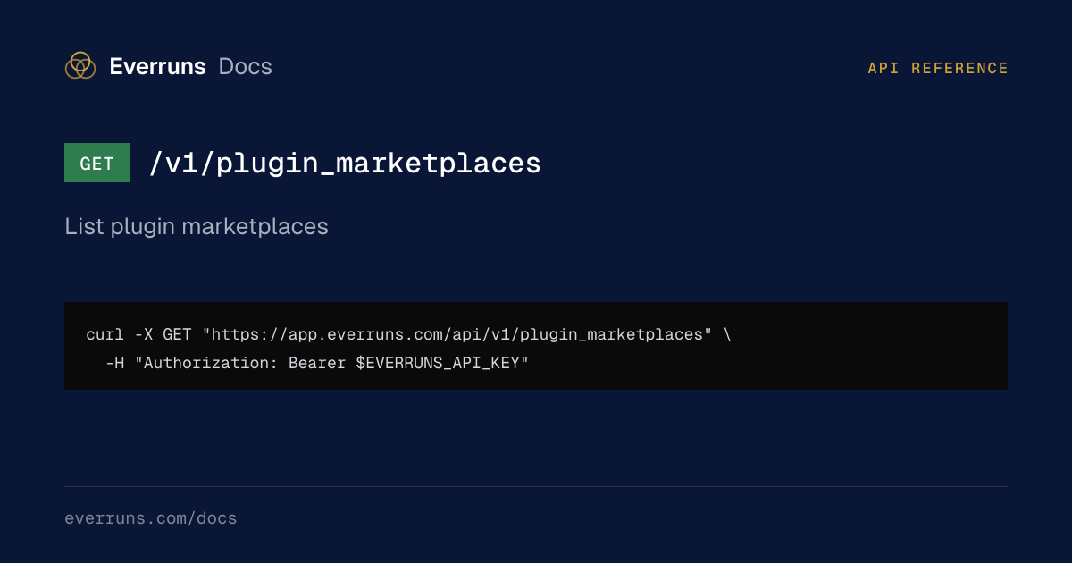 List plugin marketplaces · API reference | Everruns